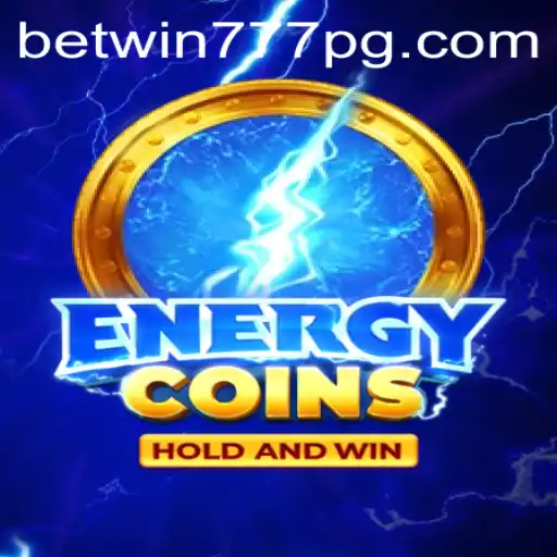 Exploring the Thrilling World of EnergyCoins with BETWIN777
