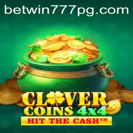 Unlocking the Magic of CloverCoins4x4: Dive Into the Thrill of BETWIN777