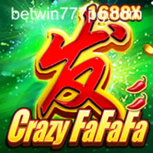 Discover the Thrills of CrazyFaFaFa with BETWIN777