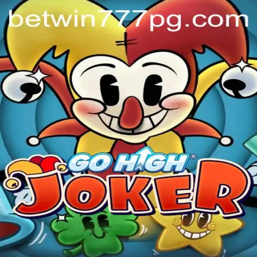 Discover the Exciting World of GoHighJoker with BETWIN777
