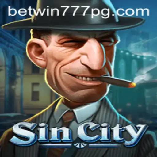 Explore the Thrilling World of SinCity: A Glance Into the New Gaming Era with BETWIN777