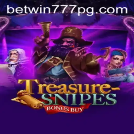 Discover Excitement in TreasuresnipesBonusBuy: A Deep Dive into the Game and the BETWIN777 Experience