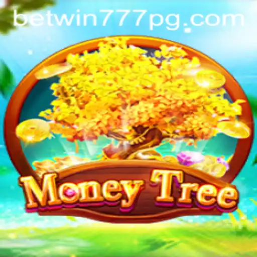 Explore the Exciting World of MoneyTree: A Comprehensive Guide to BETWIN777
