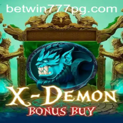 XDemonBonusBuy: An Intriguing Journey into the World of Online Gaming with BETWIN777